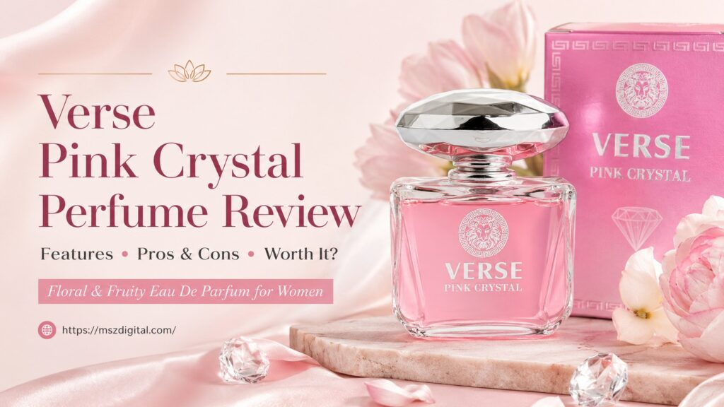 Verse Pink Crystal Perfume Review